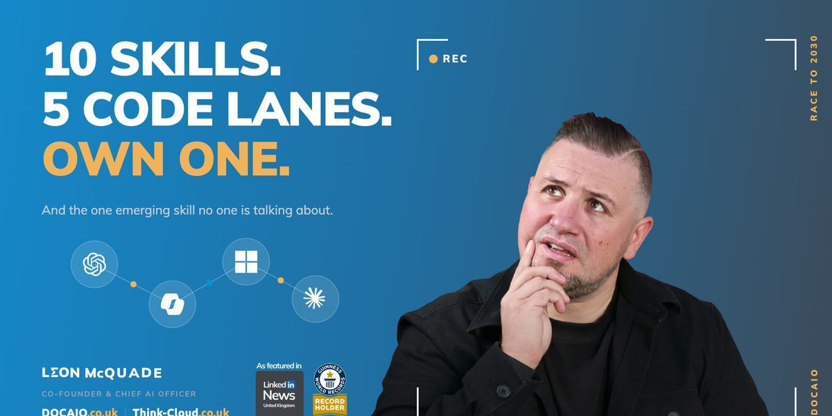 Cover of 10 Skills. 5 Code Lanes. Own One.: Leon McQuade thinking, with the four provider marks